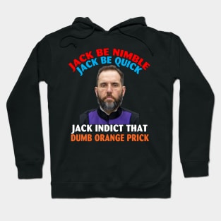 Jack smith Jack be nimble Jack be quick Hoodie